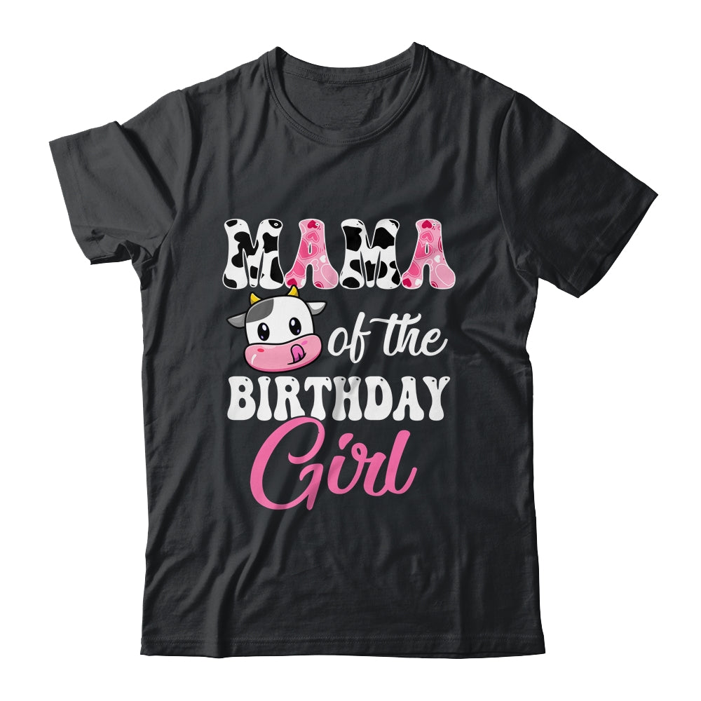 Mama Of The Birthday Girl Farm Mommy Cow 1st Birthday Girl Shirt & Hoodie | siriusteestore