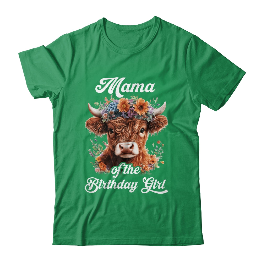 Mama Of The Birthday Girl Highland Cow Farm Family Shirt & Hoodie | siriusteestore