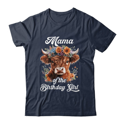 Mama Of The Birthday Girl Highland Cow Farm Family Shirt & Hoodie | siriusteestore