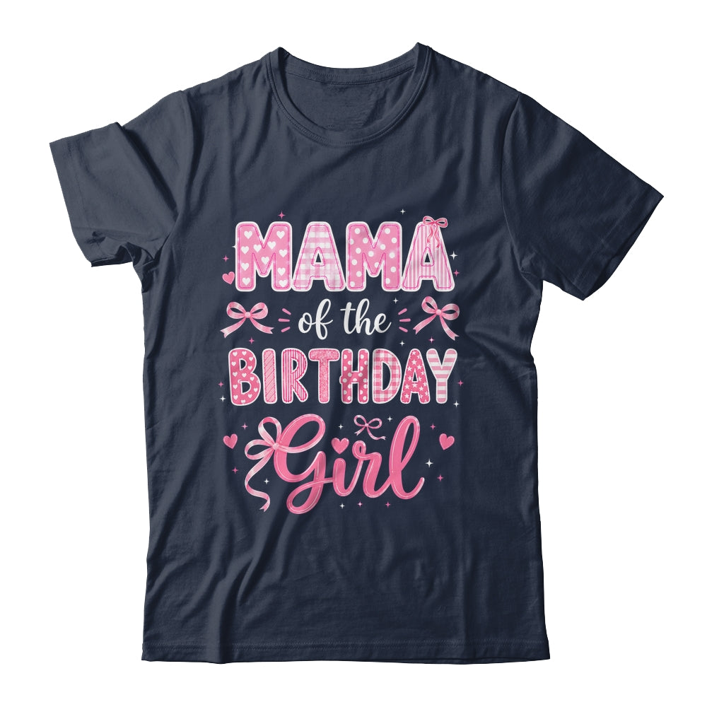 Mama Of The Birthday Girl Matching Pink Coquette Bow Shirt & Hoodie | siriusteestore