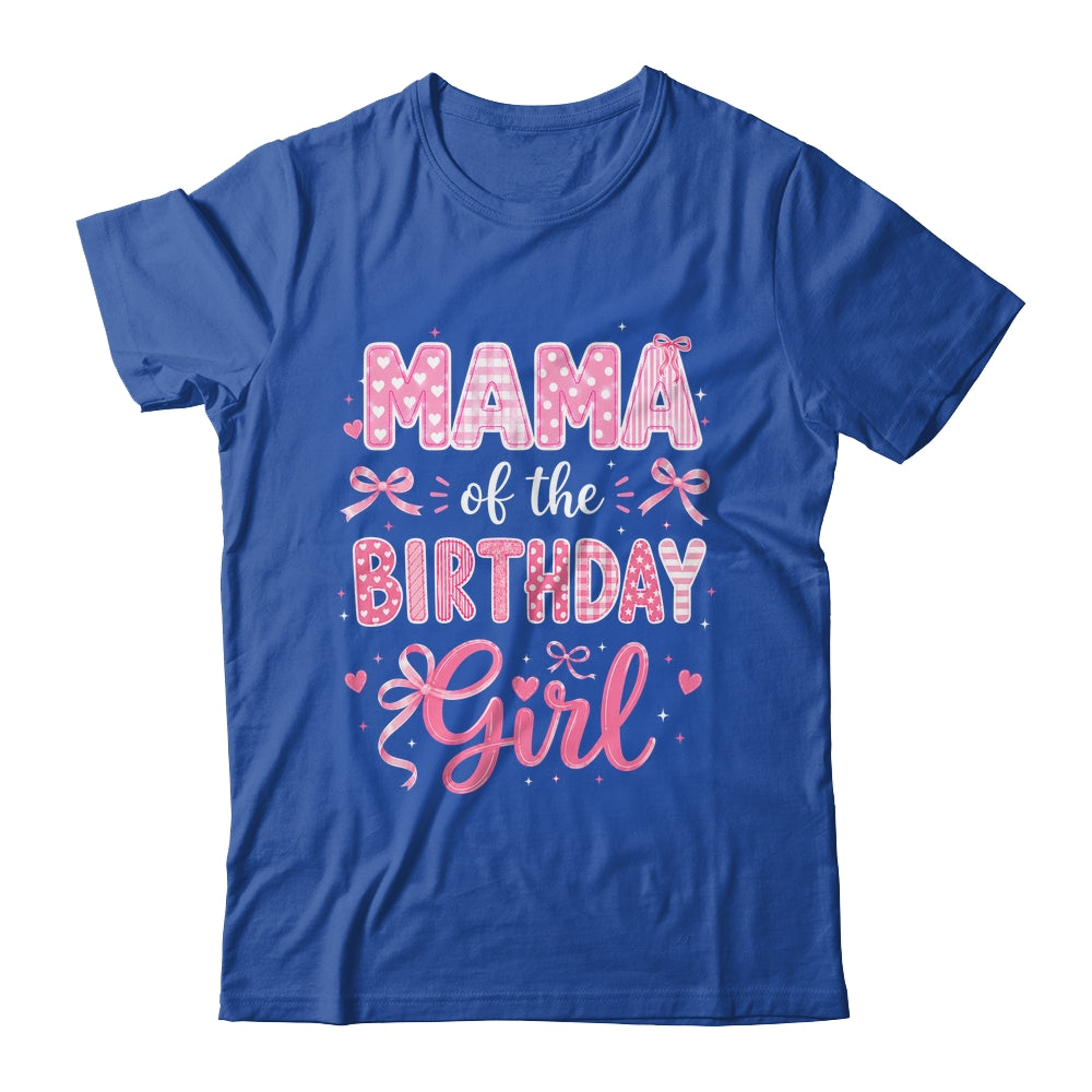 Mama Of The Birthday Girl Matching Pink Coquette Bow Shirt & Hoodie | siriusteestore
