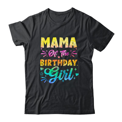 Mama Of The Birthday Girl Tie Dye 1st Birthday Family Shirt & Hoodie | siriusteestore