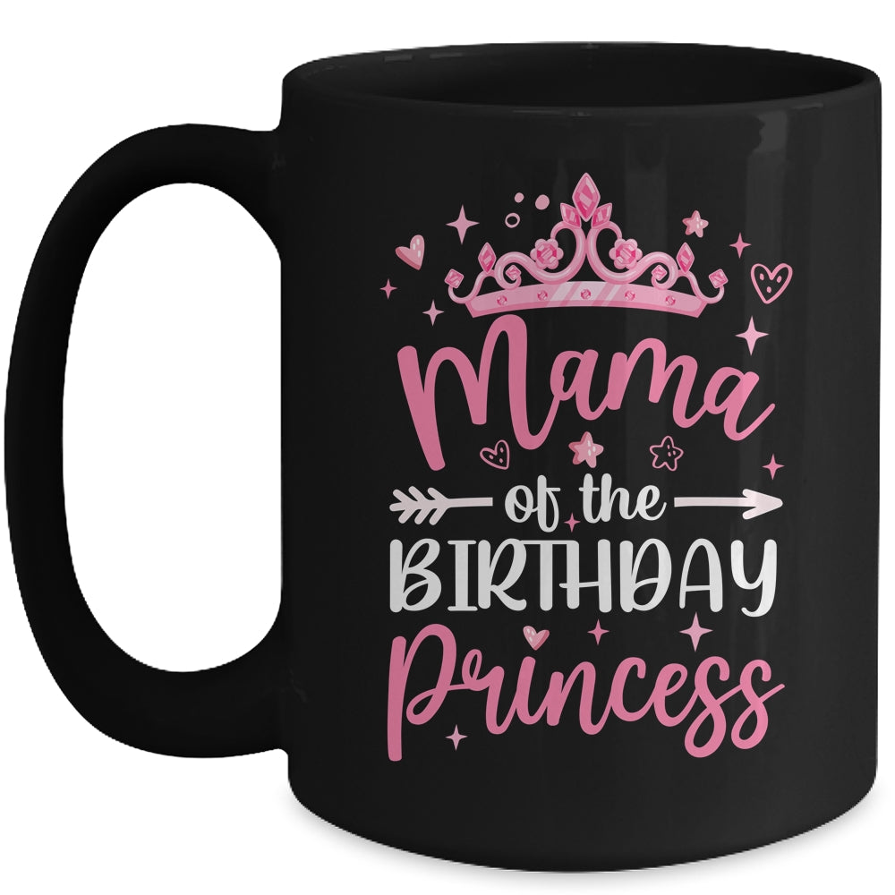 Mama Of The Birthday Princess Birthday Girl Kid Family Mug | siriusteestore