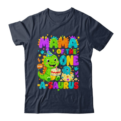 Mama Of The One-A-Saurus 1St Birthday Boy T-Rex Dinosaur Shirt & Hoodie | siriusteestore