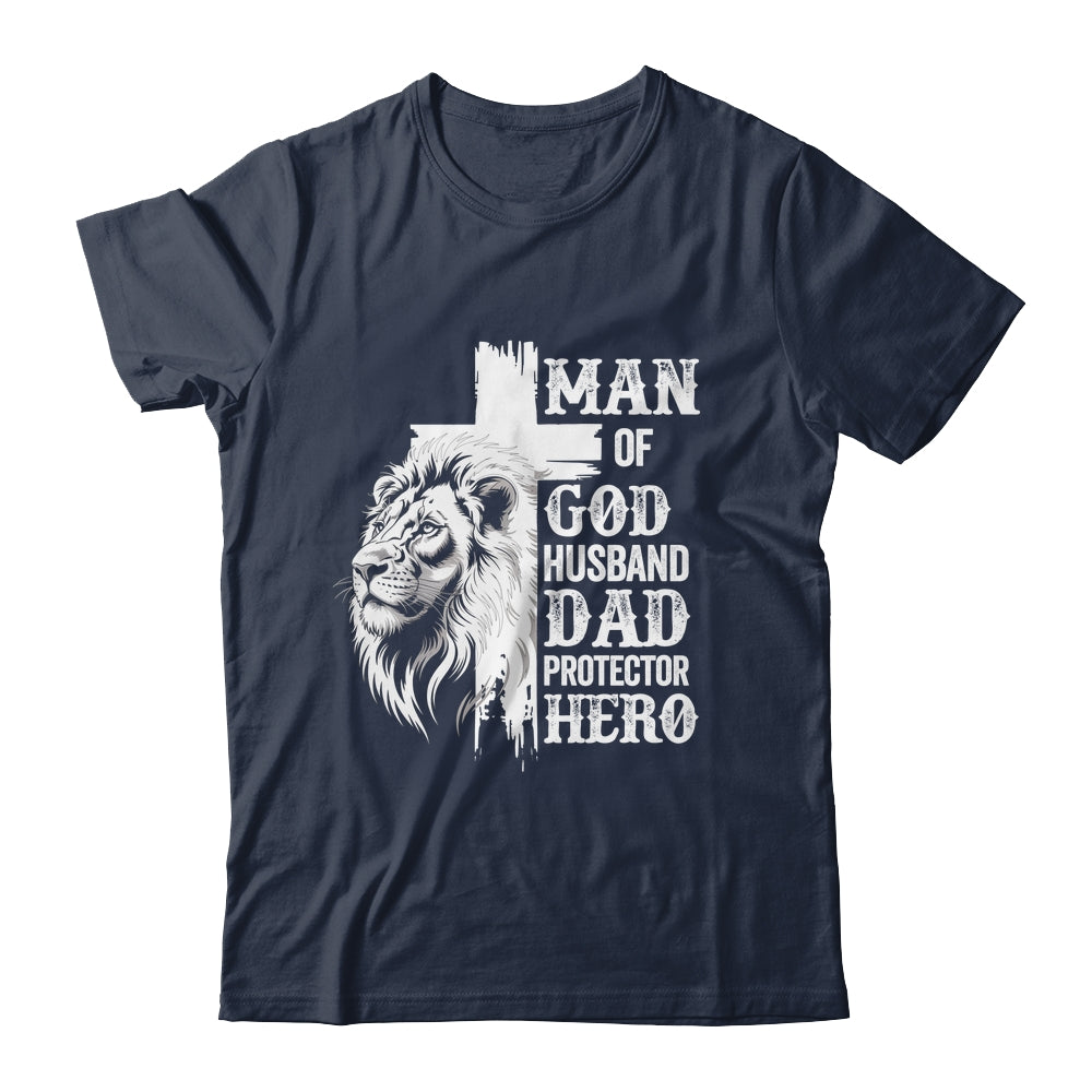 Man Of God Dad Husband Protector Hero Christian Father's Day Shirt & Hoodie | siriusteestore