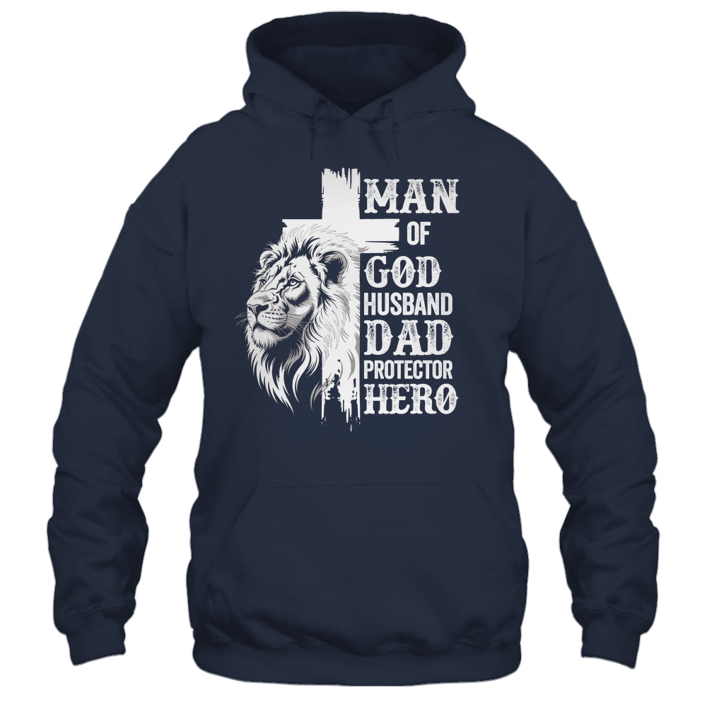 Man Of God Dad Husband Protector Hero Christian Father's Day Shirt & Hoodie | siriusteestore