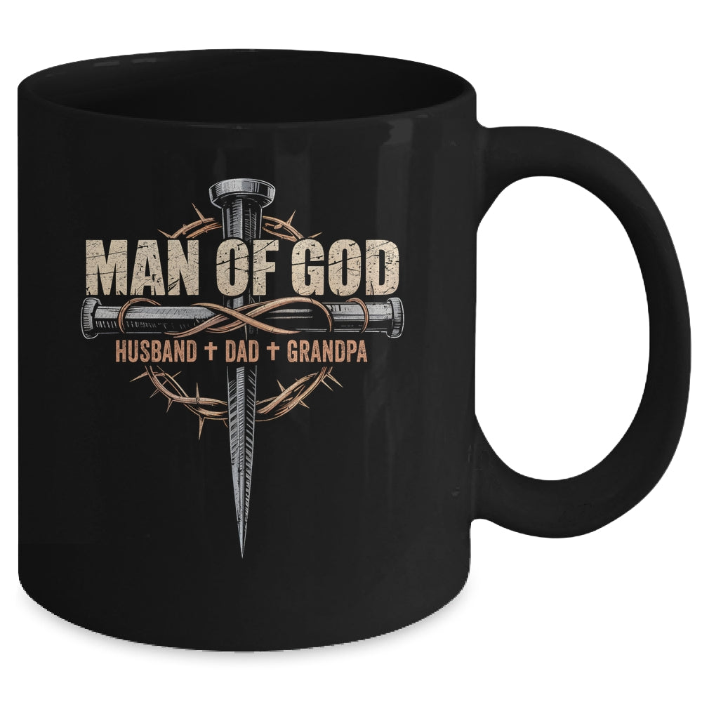 Man Of God Husband Dad Grandpa Cross Christian Fathers Day Mug | siriusteestore