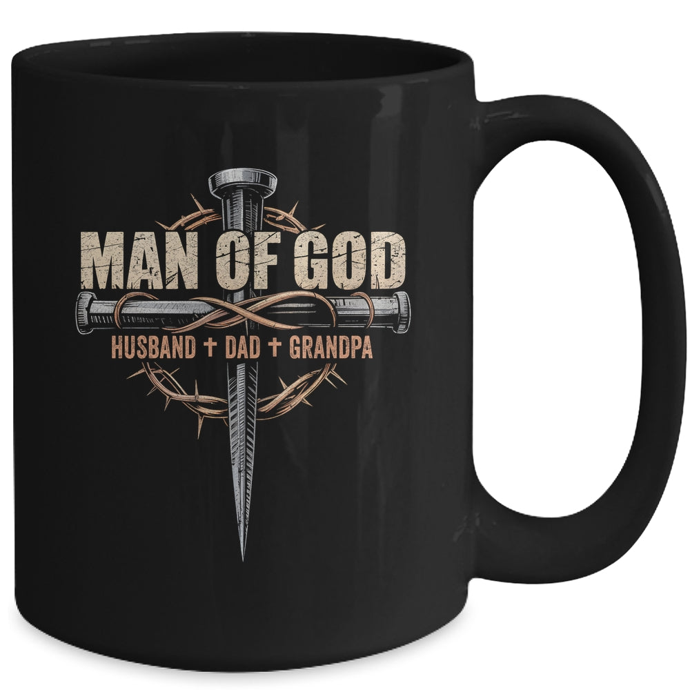 Man Of God Husband Dad Grandpa Cross Christian Fathers Day Mug | siriusteestore