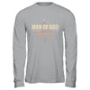 Man Of God Husband Dad Papa Cross Christian Fathers Day Shirt & Hoodie | siriusteestore