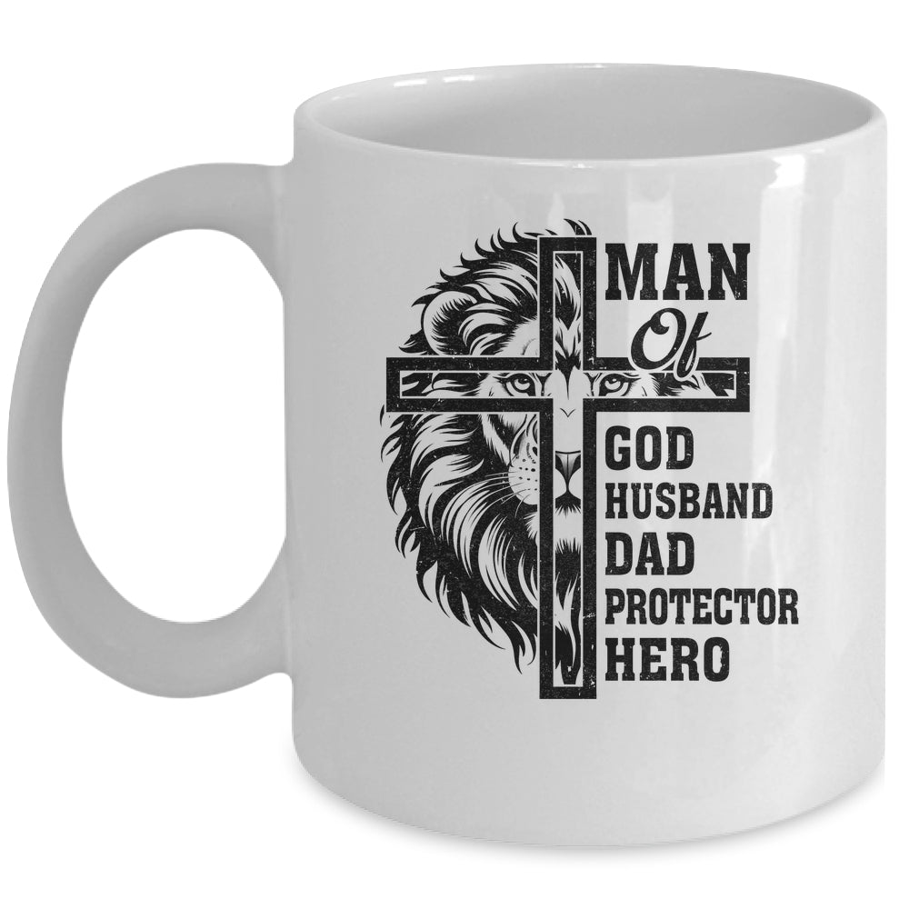 Man Of God Husband Dad Protector Hero Christian Father's Day Mug | siriusteestore