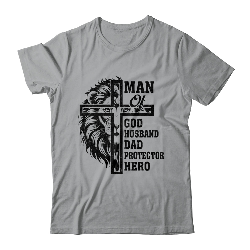 Man Of God Husband Dad Protector Hero Christian Father's Day Shirt & Hoodie | siriusteestore