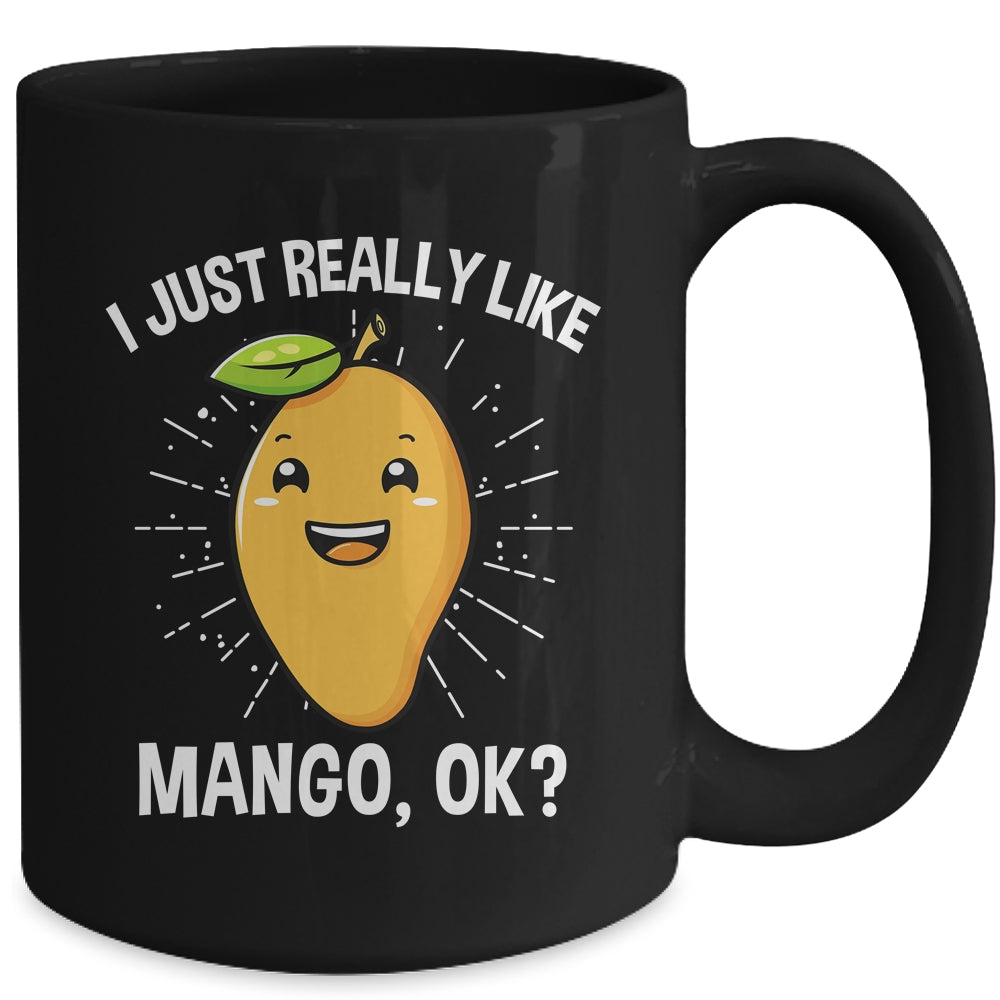 Mango Lover I Just Really Like Mango Fruit Women Men Kids Mug | siriusteestore