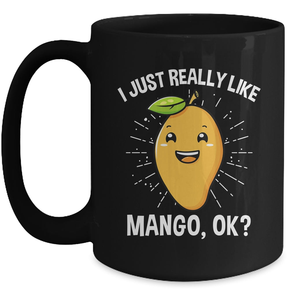 Mango Lover I Just Really Like Mango Fruit Women Men Kids Mug | siriusteestore