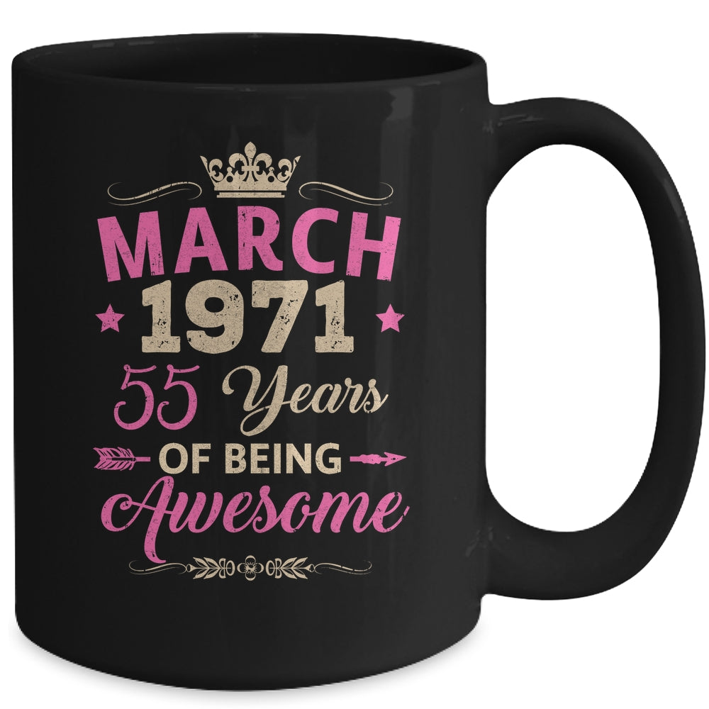 March 1971 55 Years Of Being Awesome Retro 55th Birthday Mug | siriusteestore