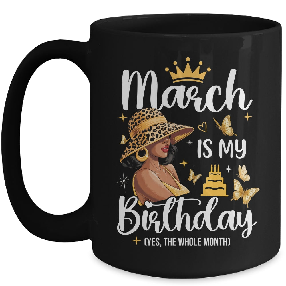 March Is My Birthday African American Woman Birthday Queen Mug | siriusteestore