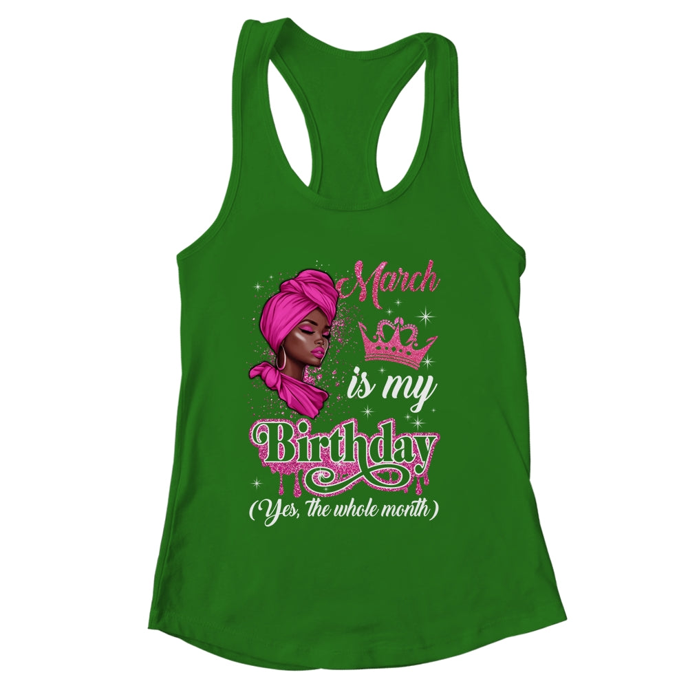 March Is My Birthday African Black Women Birthday Queen Shirt & Tank Top | siriusteestore