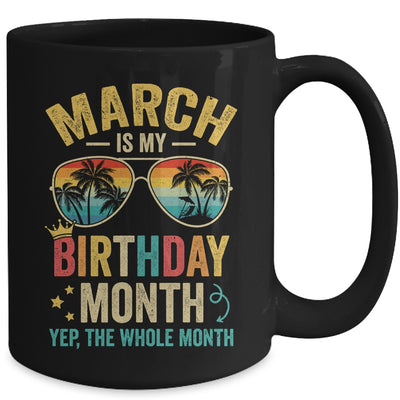 March Is My Birthday Retro Sunglasses Funny Birthday Mug | siriusteestore