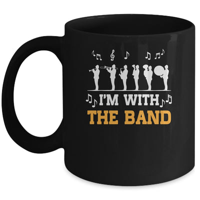 Marching Band Design For Men Women Life I'M With The Band Mug | siriusteestore