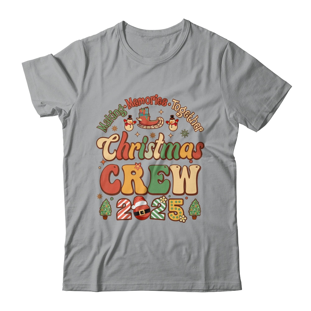 Marking Together Matching Family Christmas Crew 2025 Groovy Shirt & Sweatshirt | siriusteestore