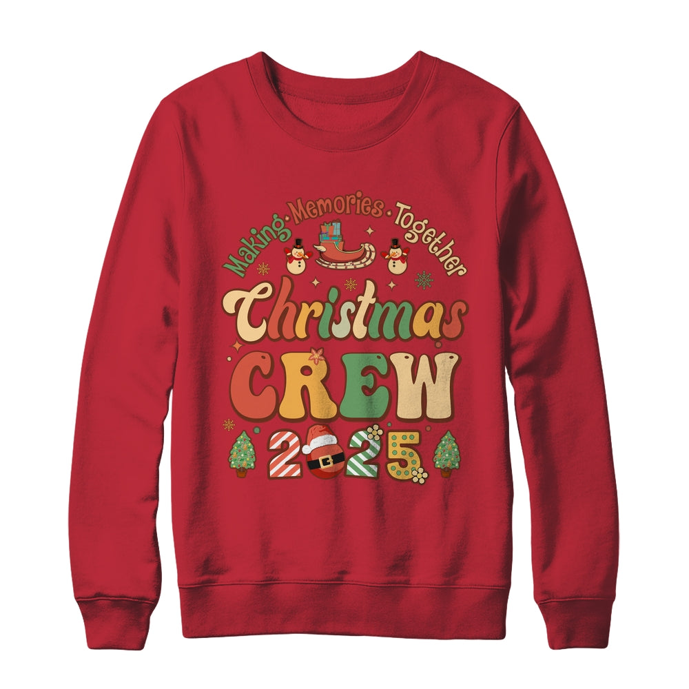 Marking Together Matching Family Christmas Crew 2025 Groovy Shirt & Sweatshirt | siriusteestore