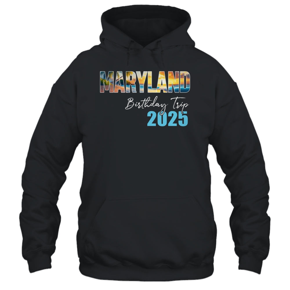 Maryland Birthday Trip 2025 Vacation Party Crew Cruise Shirt & Tank Top | siriusteestore
