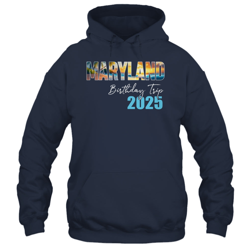 Maryland Birthday Trip 2025 Vacation Party Crew Cruise Shirt & Tank Top | siriusteestore