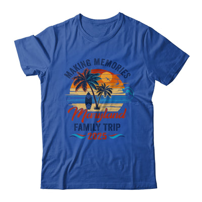 Maryland Family Vacation 2025 Making Memories Together Trip Shirt & Tank Top | siriusteestore