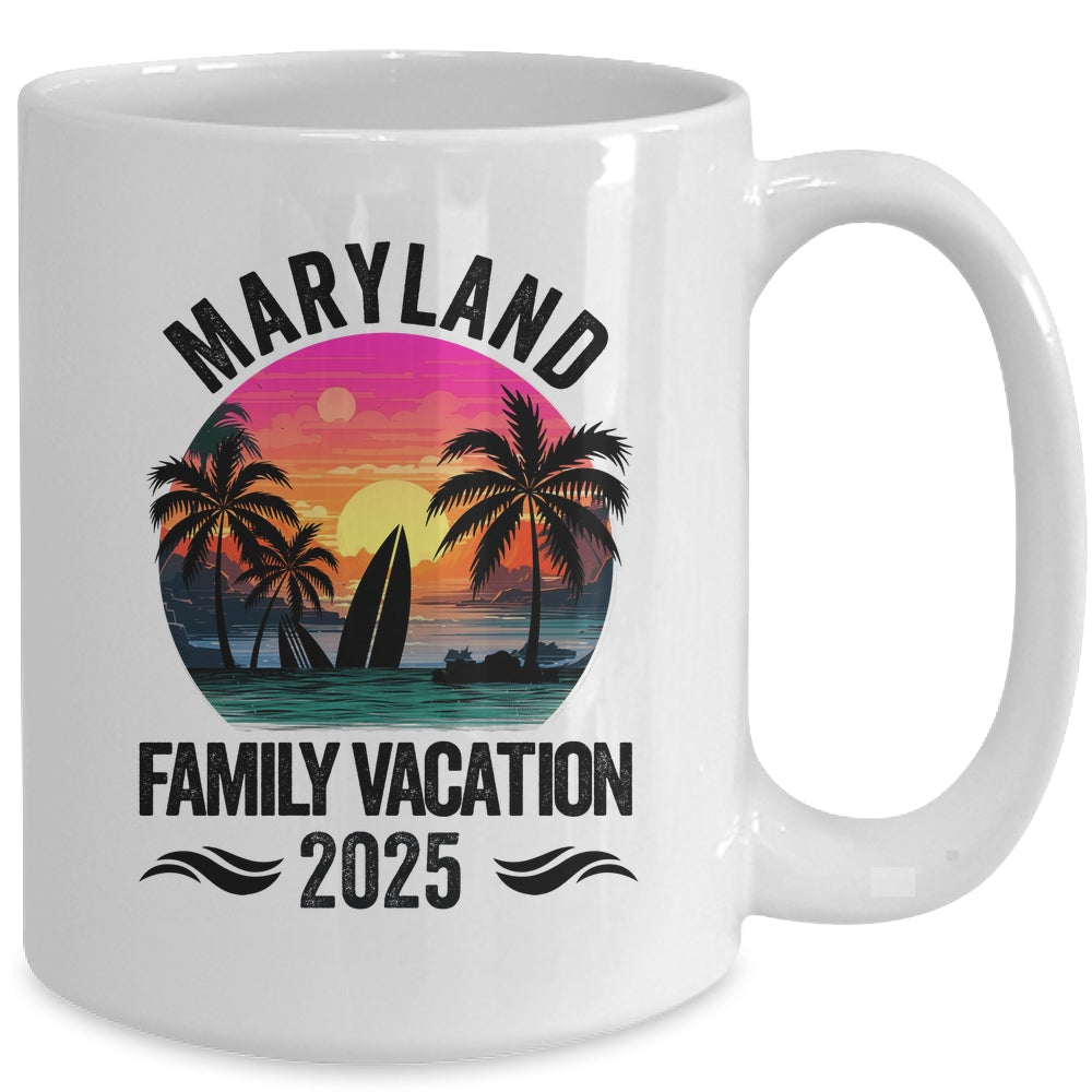 Maryland Family Vacation 2025 Matching Outfits Beach Summer Mug | siriusteestore