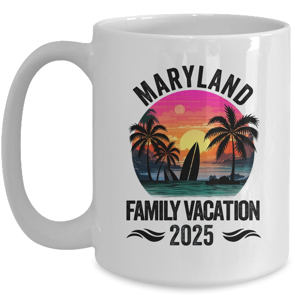 Maryland Family Vacation 2025 Matching Outfits Beach Summer Mug | siriusteestore