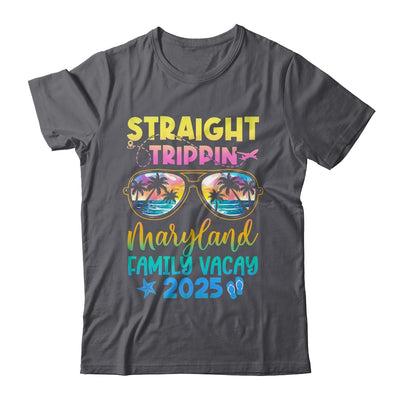 Maryland Family Vacay Vacation 2025 Straight Trippin Shirt & Tank Top | siriusteestore