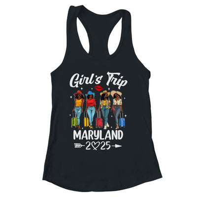 Maryland Girls Trip 2025 Birthday Squad Women Vacation Shirt & Tank Top | siriusteestore