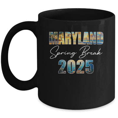 Maryland Spring Break 2025 Summer Vacation Beach Mug | siriusteestore