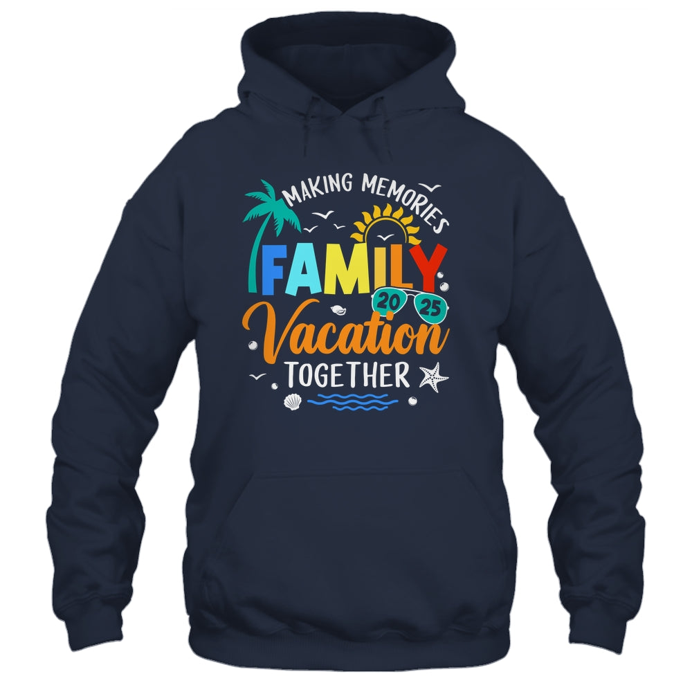 Matching 2025 Family Vacation Making Memories Together Shirt & Tank Top | siriusteestore