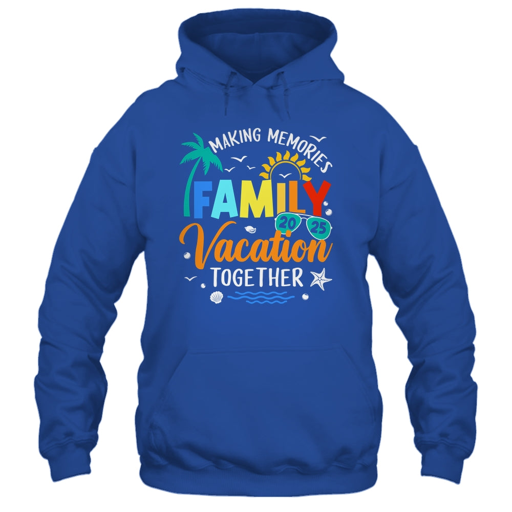 Matching 2025 Family Vacation Making Memories Together Shirt & Tank Top | siriusteestore