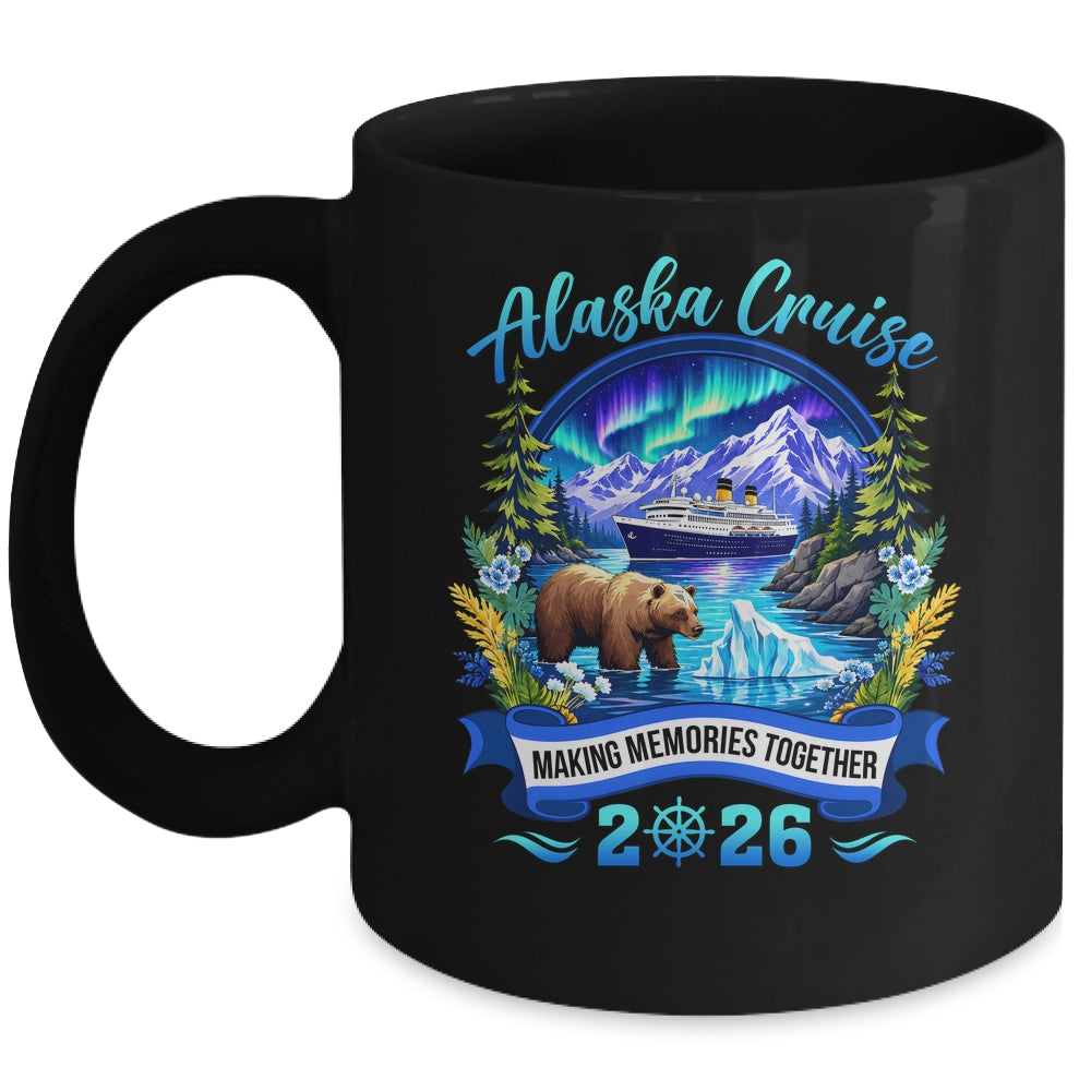 Matching Family And Friends Group Alaska Cruise 2026 Alaskan Mug | siriusteestore