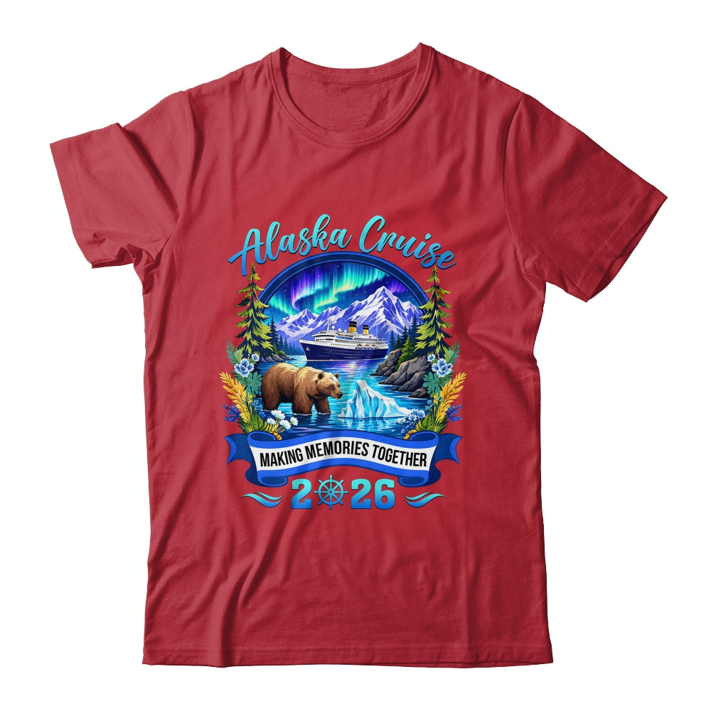 Matching Family And Friends Group Alaska Cruise 2026 Alaskan Shirt & Hoodie | siriusteestore
