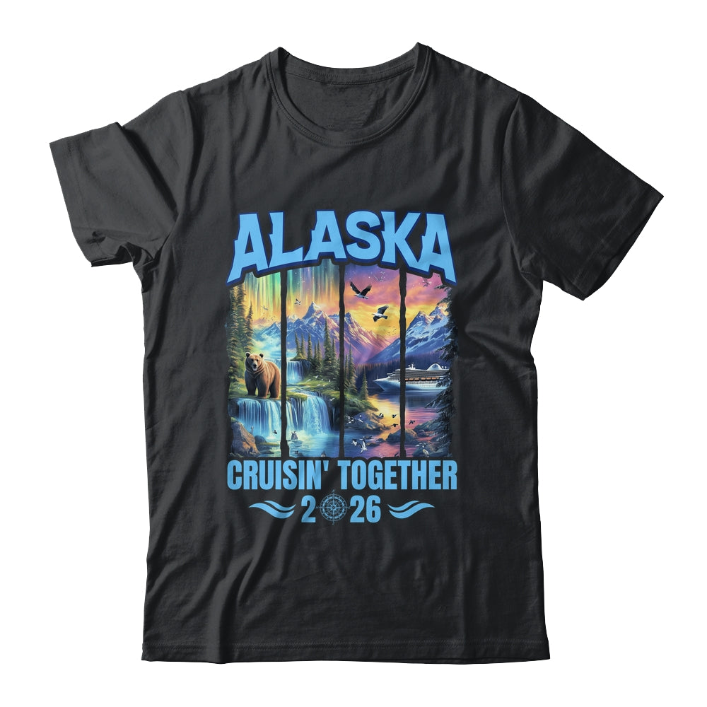 Matching Family And Friends Group Alaskan Alaska Cruise 2026 Shirt & Hoodie | siriusteestore