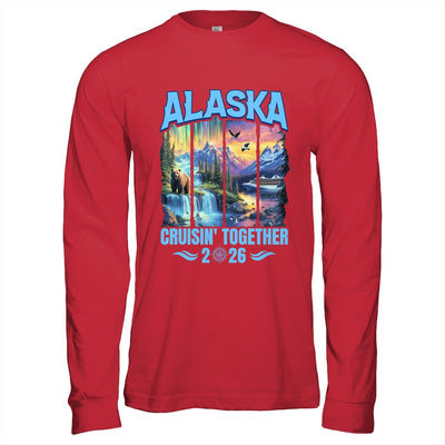 Matching Family And Friends Group Alaskan Alaska Cruise 2026 Shirt & Hoodie | siriusteestore