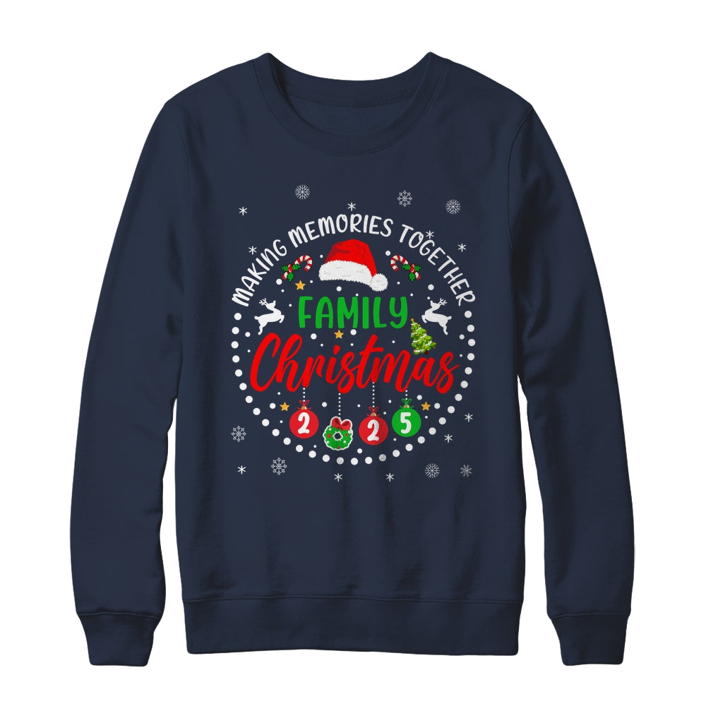 Matching Family Christmas 2025 Group Memories Together Shirt & Sweatshirt | siriusteestore