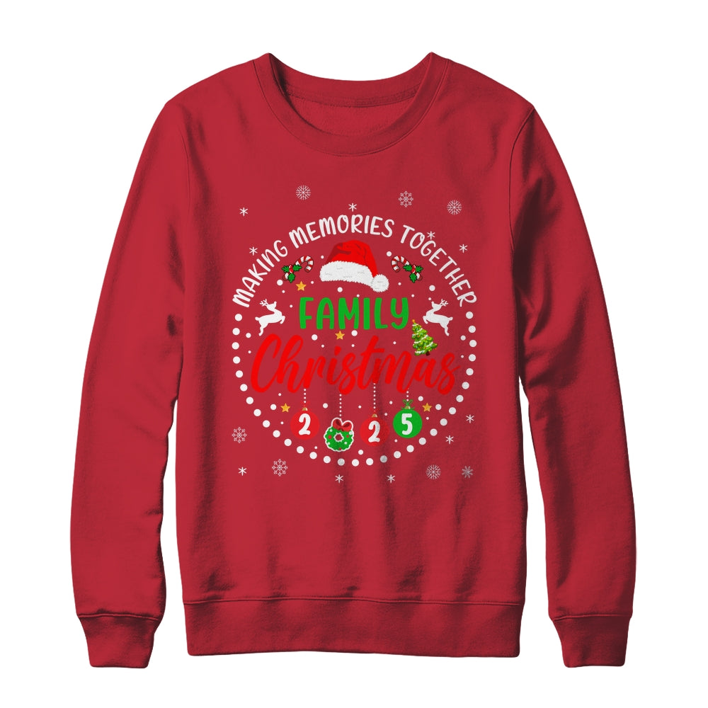 Matching Family Christmas 2025 Group Memories Together Shirt & Sweatshirt | siriusteestore