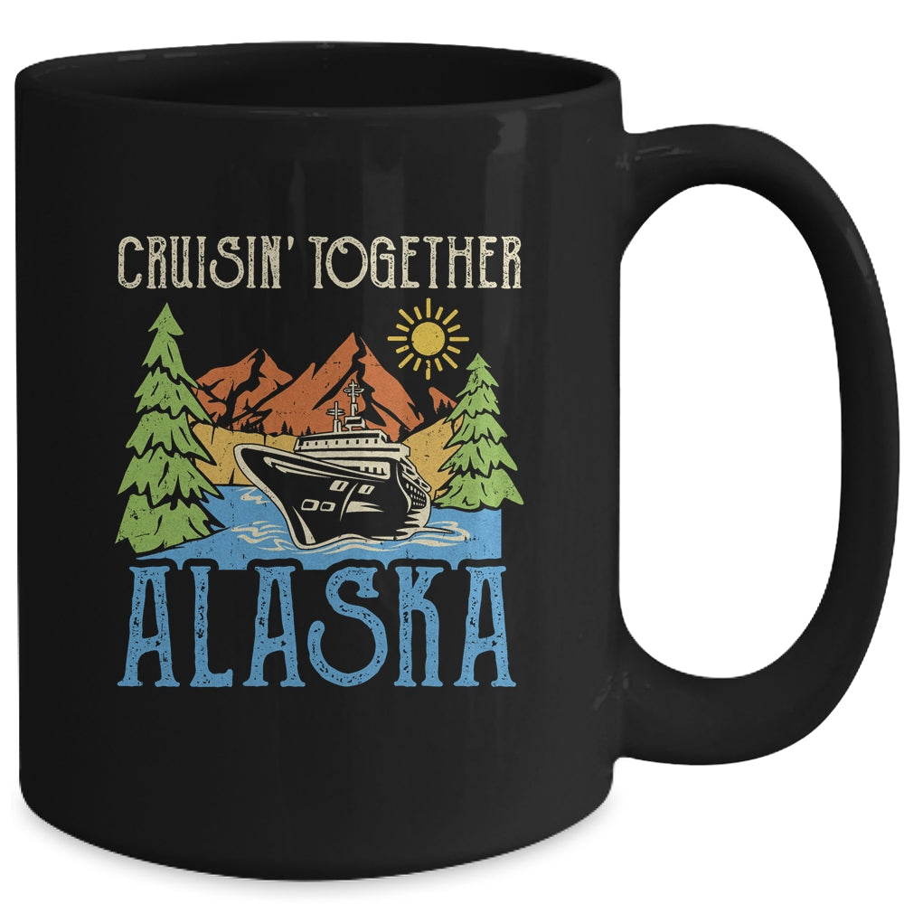 Matching Family Cruise Group Alaska Cruise Together Mug | siriusteestore