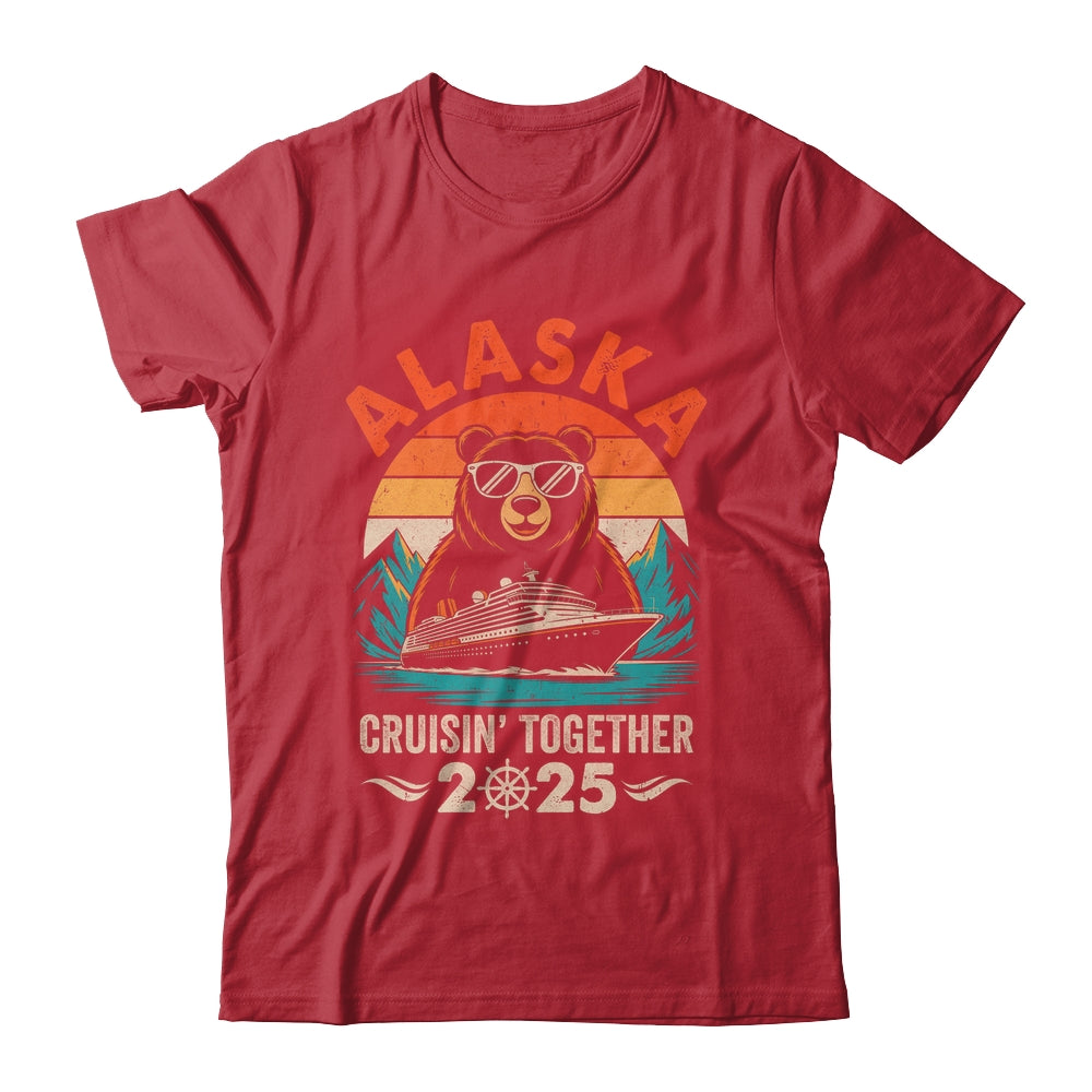 Matching Family Friends And Group Crusin' Alaska Cruise 2025 Shirt & Hoodie | siriusteestore