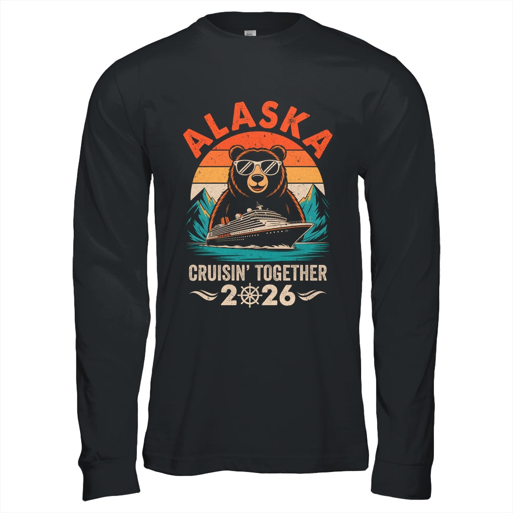 Matching Family Friends And Group Crusin' Alaska Cruise 2026 Shirt & Hoodie | siriusteestore