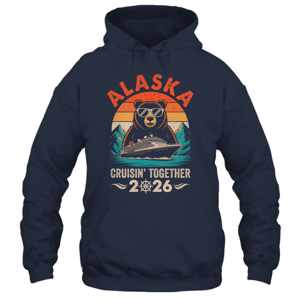 Matching Family Friends And Group Crusin' Alaska Cruise 2026 Shirt & Hoodie | siriusteestore
