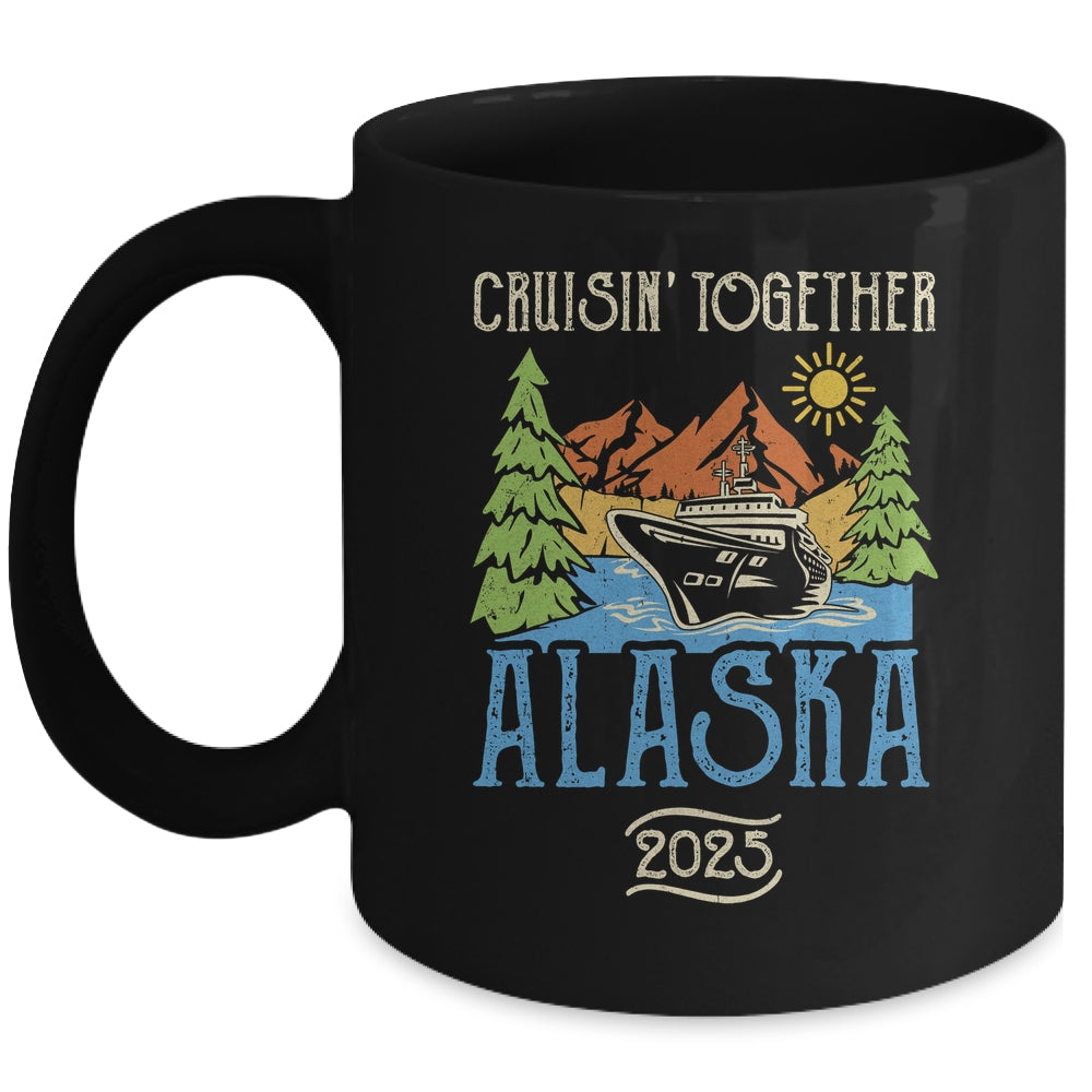 Matching Family Friends Group Alaska Cruise Together 2025 Mug | siriusteestore