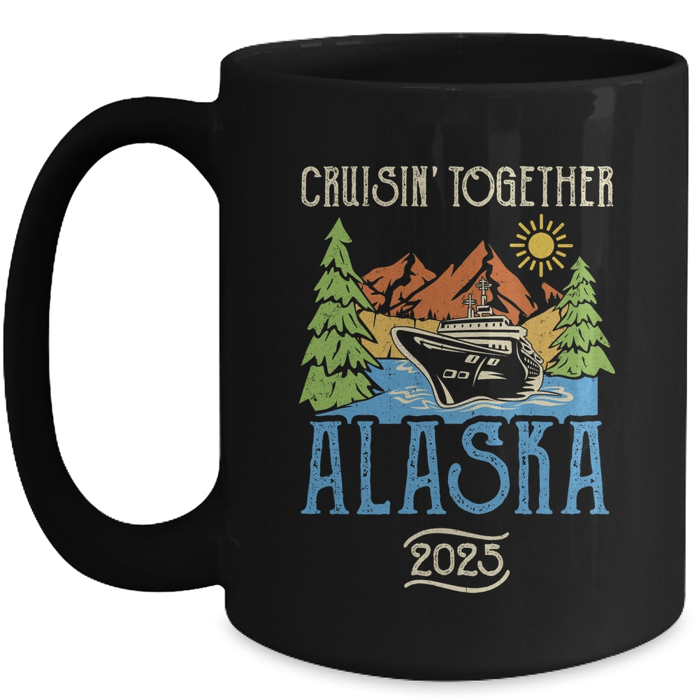 Matching Family Friends Group Alaska Cruise Together 2025 Mug | siriusteestore