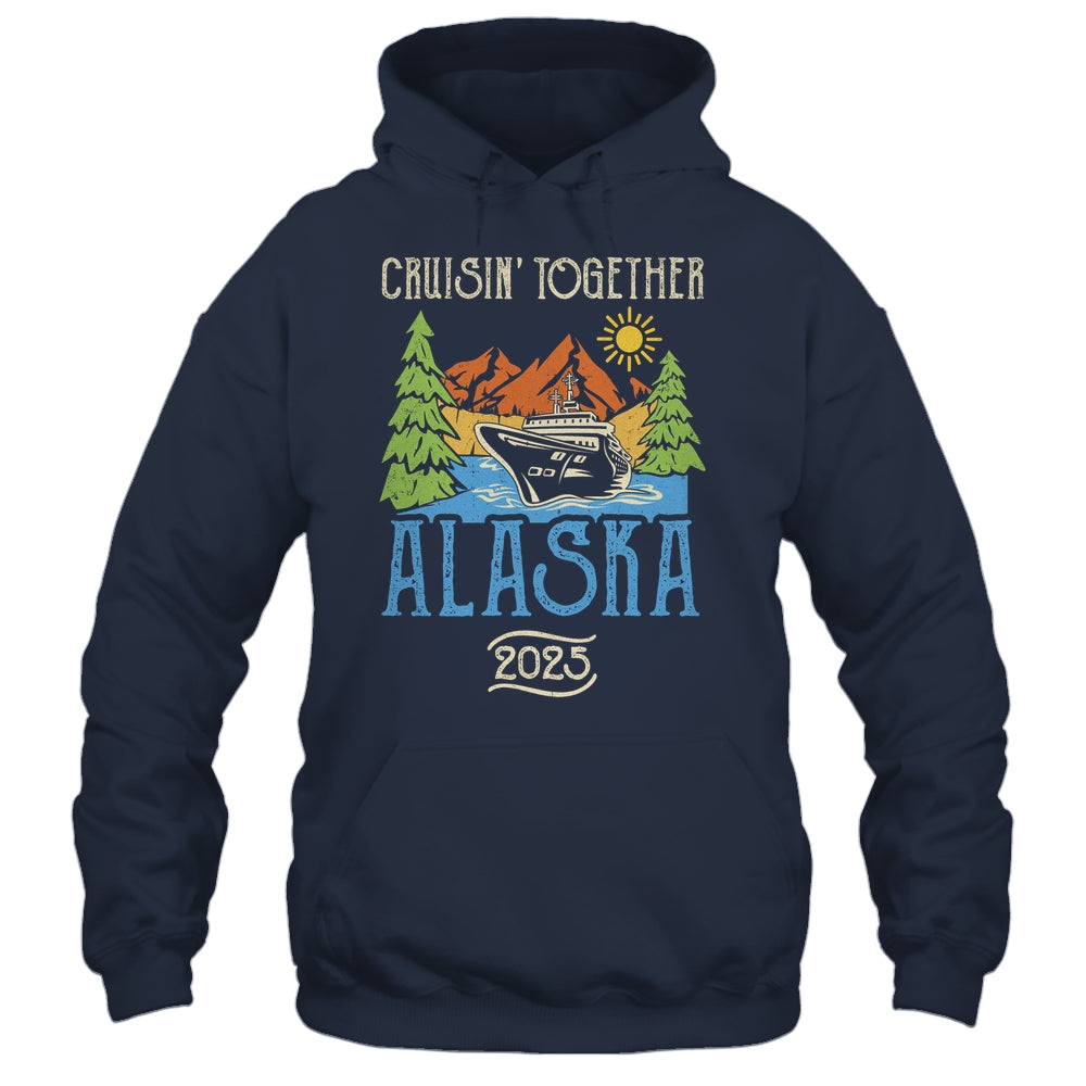 Matching Family Friends Group Alaska Cruise Together 2025 Shirt & Hoodie | siriusteestore