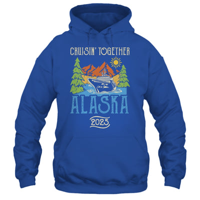 Matching Family Friends Group Alaska Cruise Together 2025 Shirt & Hoodie | siriusteestore