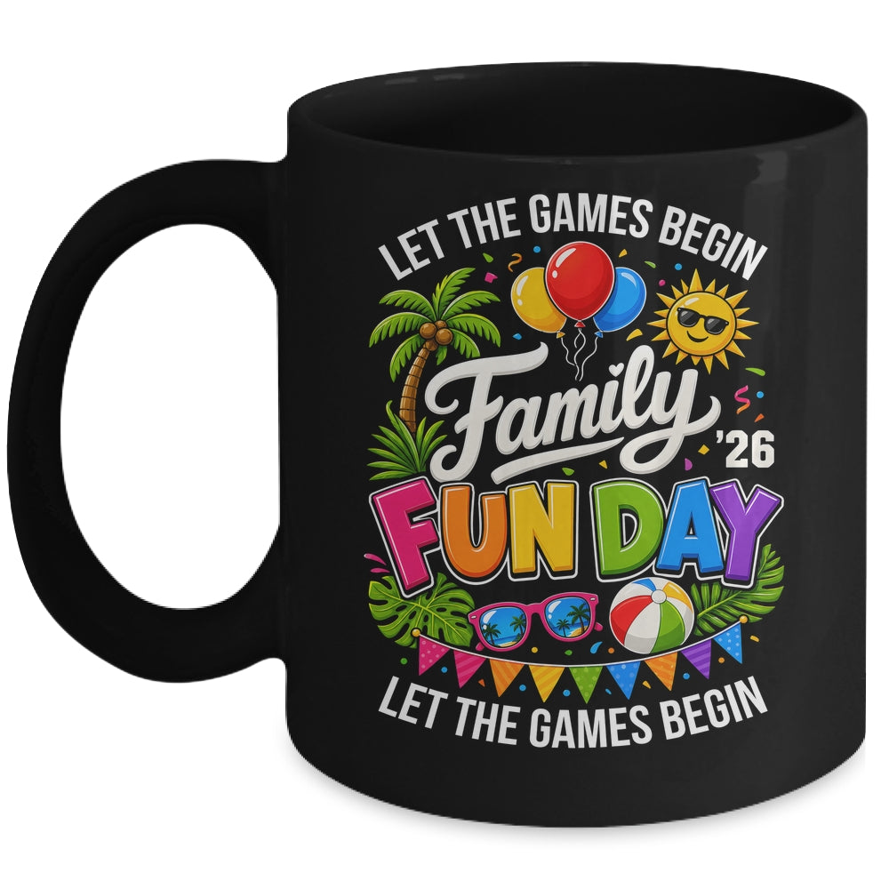 Matching Family Fun Day 2026 Let The Games Begin Beach Trip Mug | siriusteestore