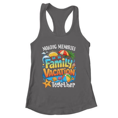 Matching Family Vacation 2025 Memories Together Summer Shirt & Tank Top | siriusteestore